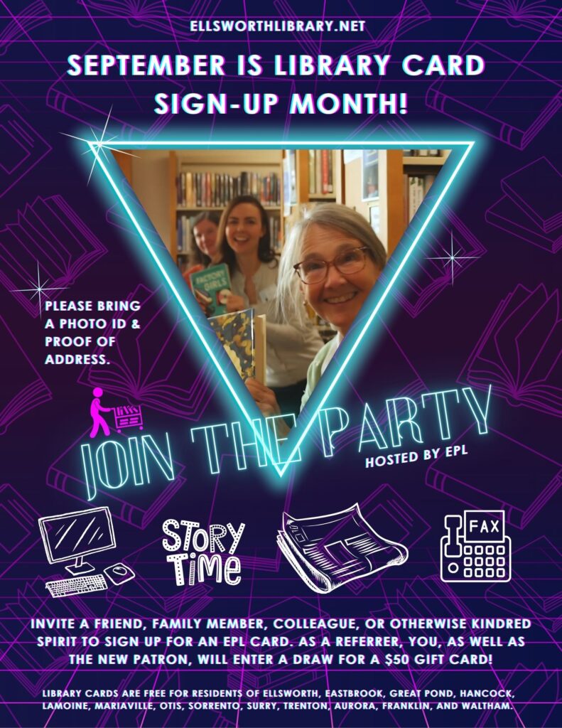 Flier advertising the EPL's September Library Card Signup Month: Join the Party! Bring a Photo ID and Proof of Address.
