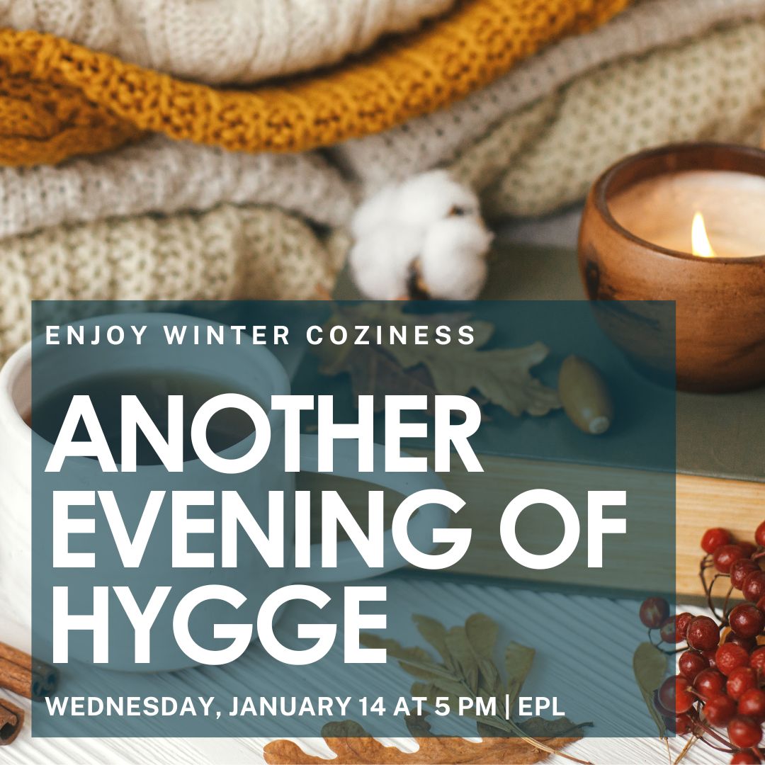An Evening of Hygge