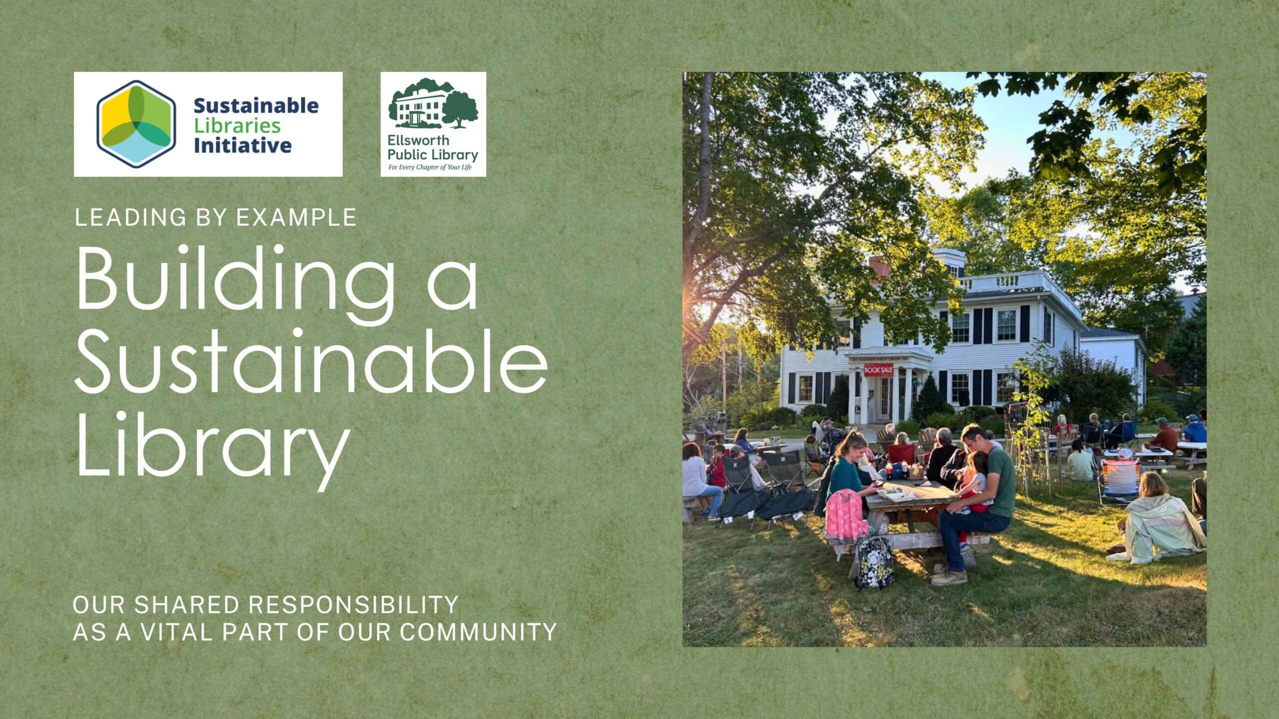 Sustainable Libraries Initiative | Ellsworth Public Library
